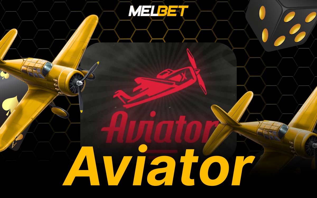 Aviator en Melbet